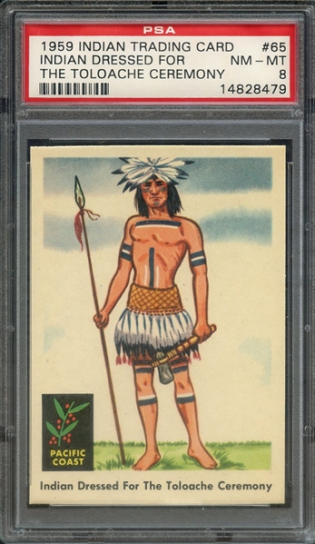 1959 INDIAN TRADING CARD 65 INDIAN DRESSED FOR THE TOLOACHE CEREMONY PSA NM-MT 8