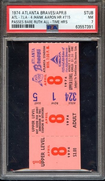 1974 ATLANTA BRAVES-STUB STUB ATL-7,LAD-4/HANK AARON HR #715 PASSES BABE RUTH ALL-TIME HR'S PSA NM 7