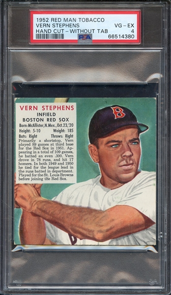 1952 RED MAN TOBACCO VERN STEPHENS HAND CUT-WITHOUT TAB PSA VG-EX 4