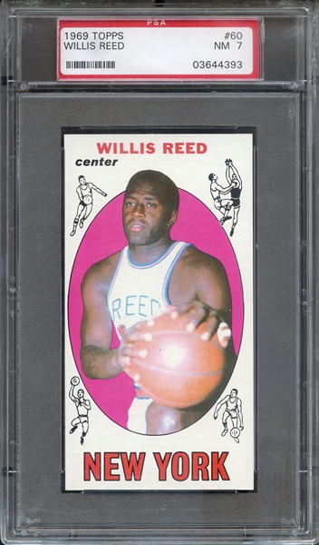 1969 TOPPS 60 WILLIS REED PSA NM 7