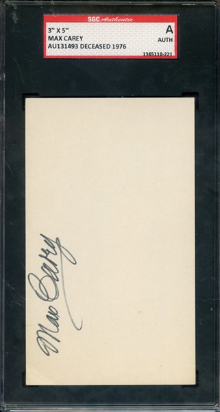 MAX CAREY SIGNED 3 X 5 INDEX CARD SGC AUTHENTIC