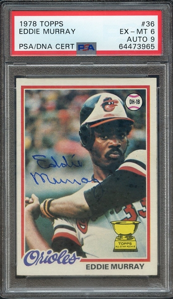 1978 TOPPS 36 SIGNED EDDIE MURRAY PSA EX-MT 6 PSA/DNA AUTO 9