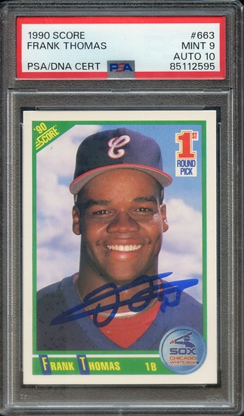 1990 SCORE 663 SIGNED FRANK THOMAS PSA MINT 9 PSA/DNA AUTO 10