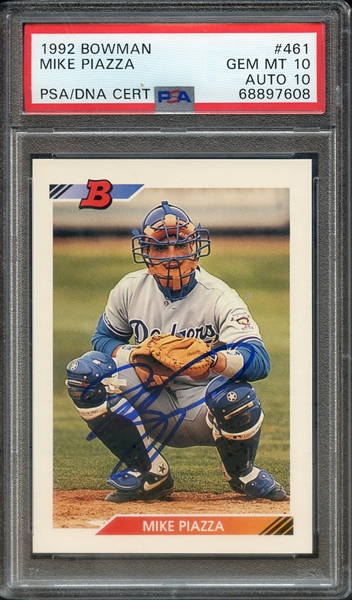 1992 BOWMAN 461 SIGNED MIKE PIAZZA PSA GEM MT 10 PSA/DNA AUTO 10