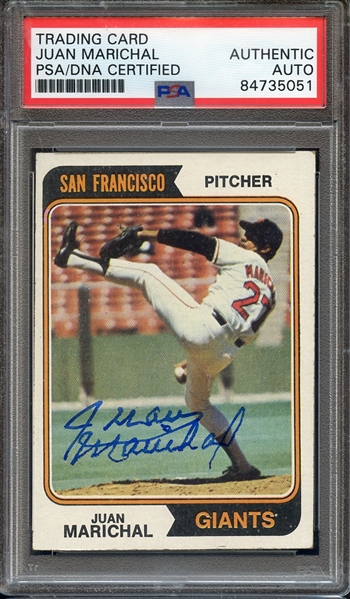 1974 TOPPS 330 SIGNED JUAN MARICHAL PSA/DNA AUTO 10