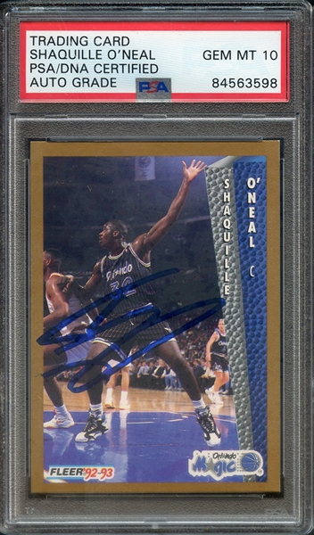 1992 FLEER 401 SIGNED SHAQUILLE O'NEAL PSA/DNA AUTO 10