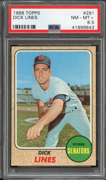 1968 TOPPS 291 DICK LINES PSA NM-MT+ 8.5