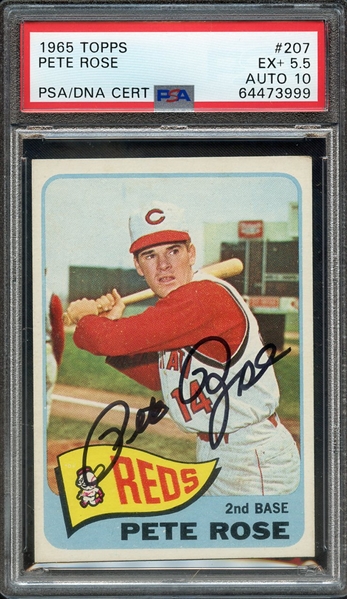 1965 TOPPS 207 SIGNED PETE ROSE PSA EX+ 5.5 PSA/DNA AUTO 10