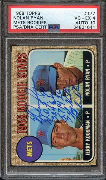 1968 TOPPS 177 SIGNED NOLAN RYAN HOF 99 324 WINS 5714 K'S 7 NO HITTERS STRIKEOUT KING PSA VG-EX 4 PSA/DNA AUTO 10