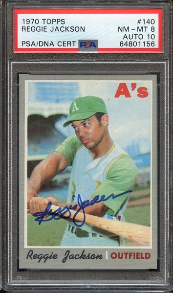 1970 TOPPS 140 SIGNED REGGIE JACKSON PSA NM-MT 8 PSA/DNA AUTO 10