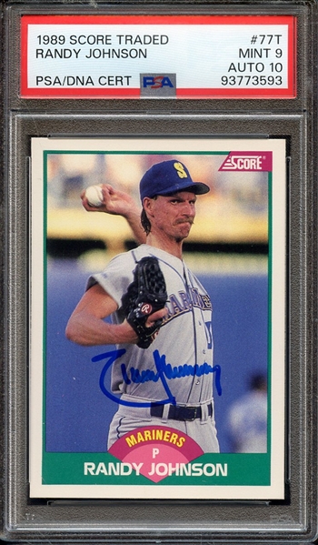 1989 SCORE TRADED 77T SIGNED RANDY JOHNSON PSA MINT 9 PSA/DNA AUTO 10