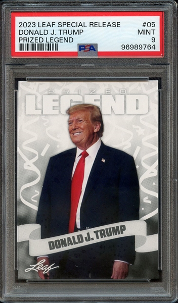 2023 LEAF SPECIAL RELEASE PRIZED LEGEND 05 DONALD J. TRUMP PSA MINT 9