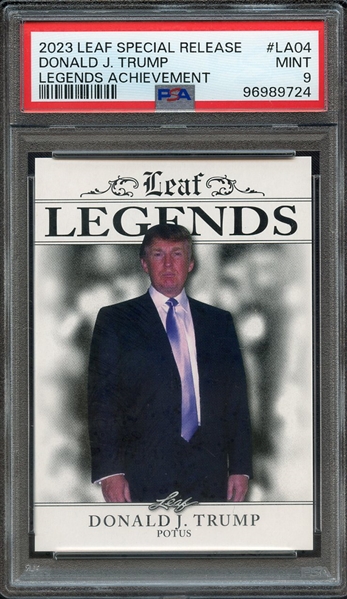 2023 LEAF SPECIAL RELEASE LEGENDS ACHIEVEMENT LA04 DONALD J. TRUMP PSA MINT 9