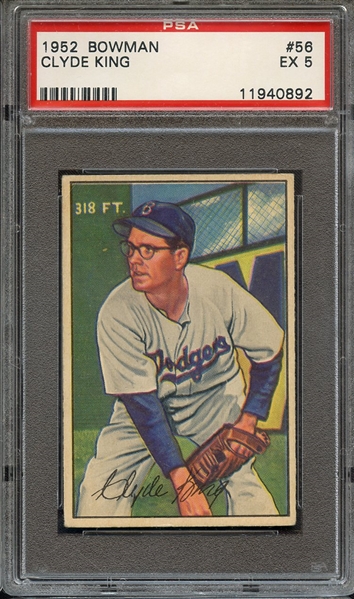 1952 BOWMAN 56 CLYDE KING PSA EX 5