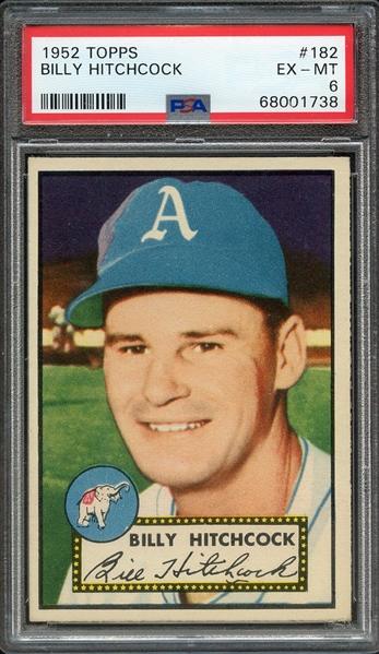 1952 TOPPS 182 BILLY HITCHCOCK PSA EX-MT 6