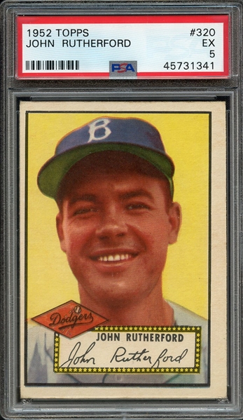 1952 TOPPS 320 JOHN RUTHERFORD PSA EX 5