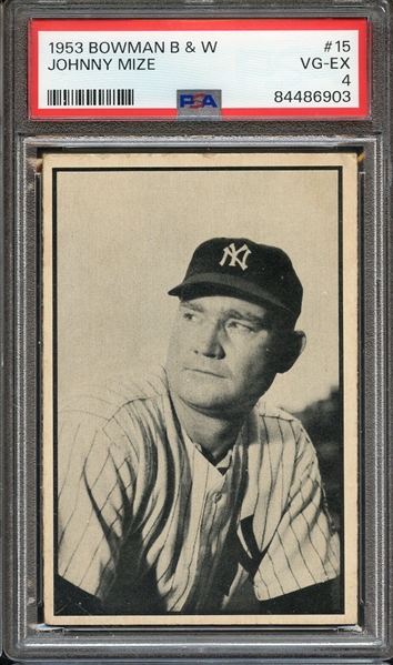 1953 BOWMAN B & W 15 JOHNNY MIZE PSA VG-EX 4