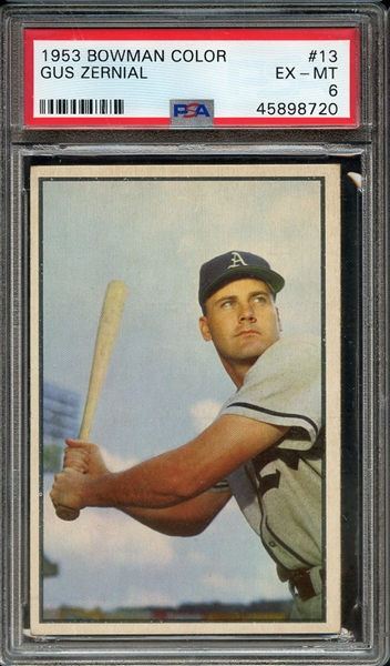 1953 BOWMAN COLOR 13 GUS ZERNIAL PSA EX-MT 6