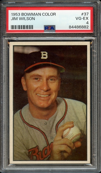 1953 BOWMAN COLOR 37 JIM WILSON PSA VG-EX 4