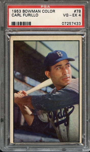 1953 BOWMAN COLOR 78 CARL FURILLO PSA VG-EX 4