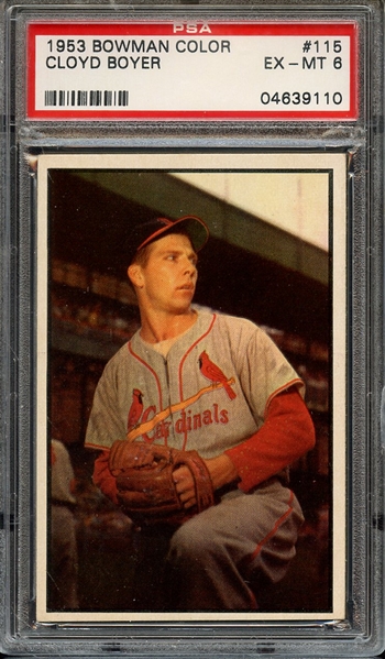 1953 BOWMAN COLOR 115 CLOYD BOYER PSA EX-MT 6