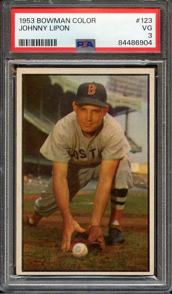 1953 BOWMAN COLOR 123 JOHNNY LIPON PSA VG 3