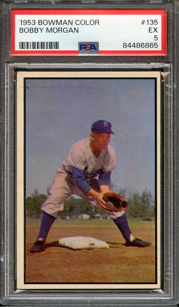 1953 BOWMAN COLOR 135 BOBBY MORGAN PSA EX 5