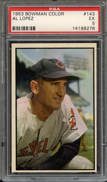 1953 BOWMAN COLOR 143 AL LOPEZ PSA EX 5