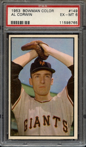 1953 BOWMAN COLOR 149 AL CORWIN PSA EX-MT 6