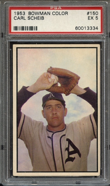 1953 BOWMAN COLOR 150 CARL SCHEIB PSA EX 5