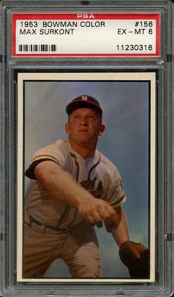 1953 BOWMAN COLOR 156 MAX SURKONT PSA EX-MT 6