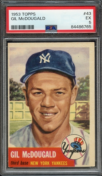 1953 TOPPS 43 GIL McDOUGALD PSA EX 5