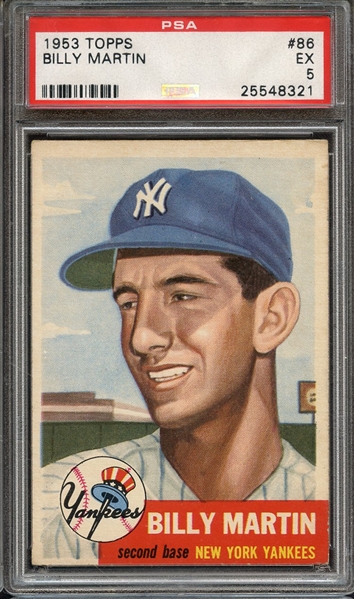 1953 TOPPS 86 BILLY MARTIN PSA EX 5