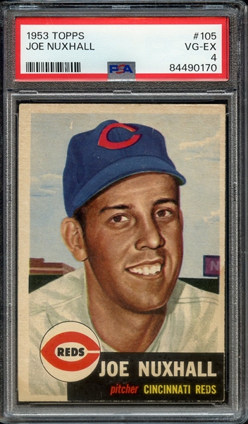 1953 TOPPS 105 JOE NUXHALL PSA VG-EX 4