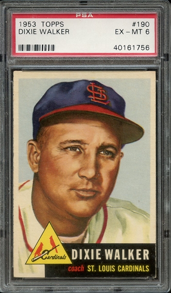 1953 TOPPS 190 DIXIE WALKER PSA EX-MT 6