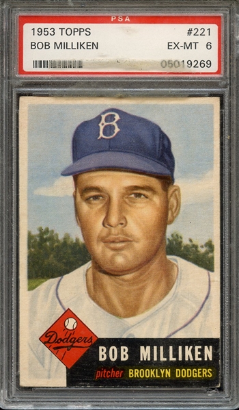 1953 TOPPS 221 BOB MILLIKEN PSA EX-MT 6