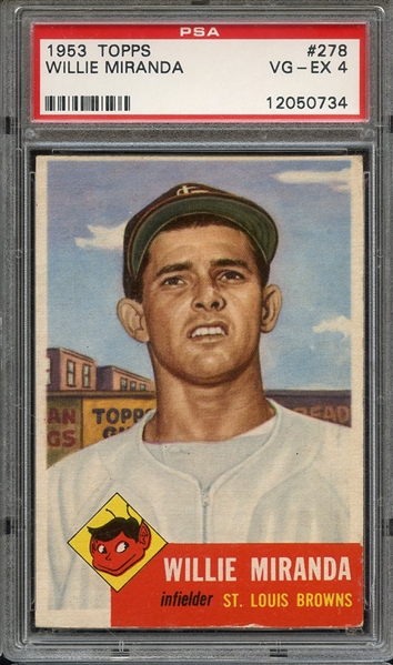 1953 TOPPS 278 WILLIE MIRANDA PSA VG-EX 4