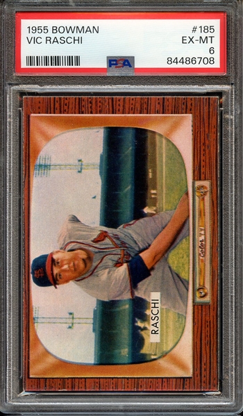 1955 BOWMAN 185 VIC RASCHI PSA EX-MT 6