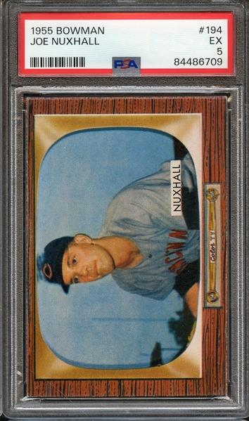 1955 BOWMAN 194 JOE NUXHALL PSA EX 5