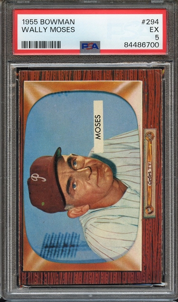 1955 BOWMAN 294 WALLY MOSES PSA EX 5