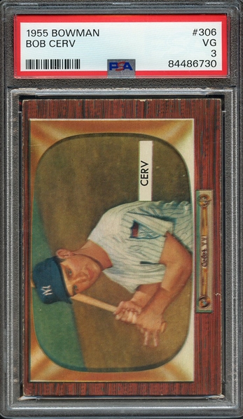 1955 BOWMAN 306 BOB CERV PSA VG 3