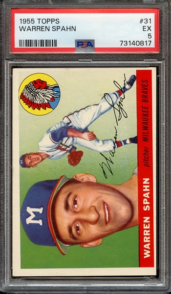 1955 TOPPS 31 WARREN SPAHN PSA EX 5