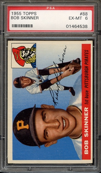 1955 TOPPS 88 BOB SKINNER PSA EX-MT 6