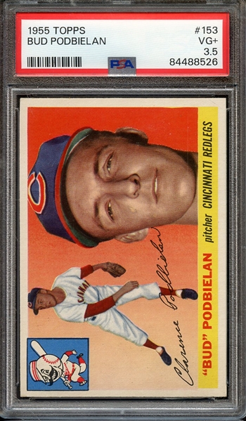 1955 TOPPS 153 BUD PODBIELAN PSA VG+ 3.5