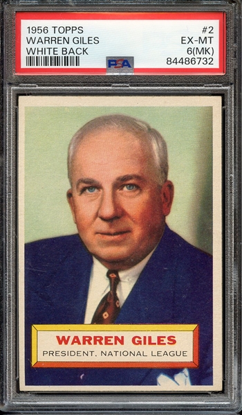 1956 TOPPS 2 WHITE BACK WARREN GILES PSA EX-MT 6 (MK)