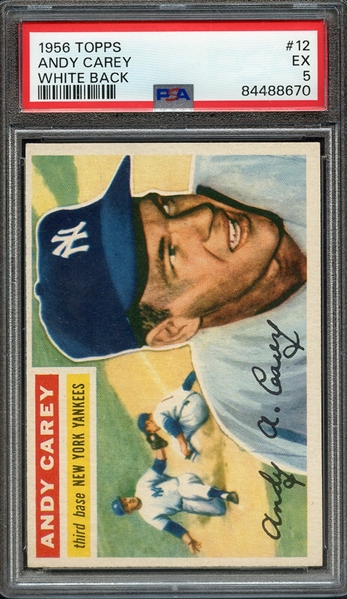 1956 TOPPS 12 WHITE BACK ANDY CAREY PSA EX 5