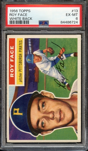 1956 TOPPS 13 WHITE BACK ROY FACE PSA EX-MT 6