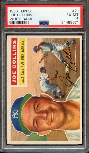 1956 TOPPS 21 WHITE BACK JOE COLLINS PSA EX-MT 6