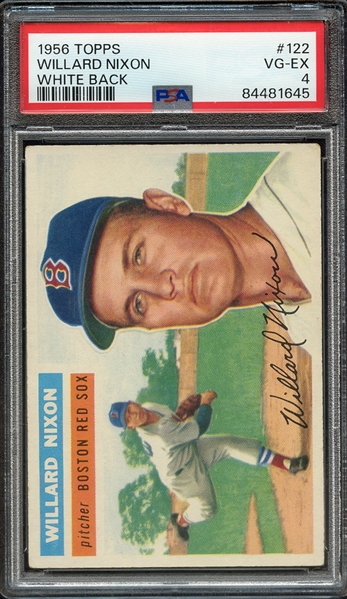 1956 TOPPS 122 WHITE BACK WILLARD NIXON PSA VG-EX 4