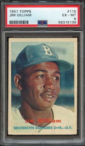 1957 TOPPS 115 JIM GILLIAM PSA EX-MT 6